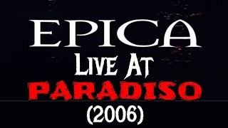 EPICA LIVE AT PARADISO 2006 REACTION [upl. by Asilef]