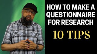 How to Make a Questionnaire for Research [upl. by Atteynad741]