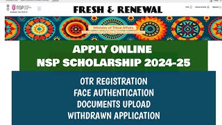 NSP Scholarship 2024  APPLY ONLINE  OTR REGISTRATION  FRESH amp RENEWAL [upl. by Ramuk]