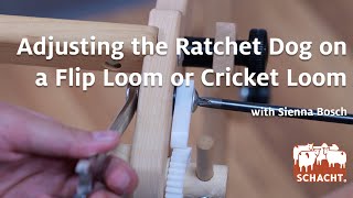 Adjusting the Ratchet Dog on a Flip Loom or Cricket Loom [upl. by Alicia]