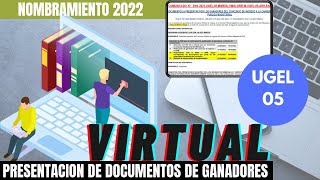 📢✅PRESENTACIÓN VIRTUAL EN UGEL 05 SAN JUAN DE LURIGANCHO PARA GANADORES DE NOMBRAMIENTO 2022 [upl. by Hpejsoj436]