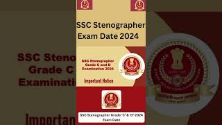 SSC Stenographer Exam Date 2024 ssc SSCstenographer sscexam [upl. by Rillis990]