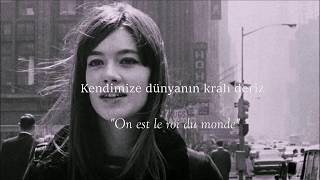 Françoise Hardy Le Temps de lAmour Türkçe çeviri ve Fransızca sözleri [upl. by Berger]