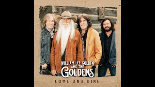 William Lee Golden and The Goldens quotCome And Dinequot Official Music Video [upl. by Reinaldos]