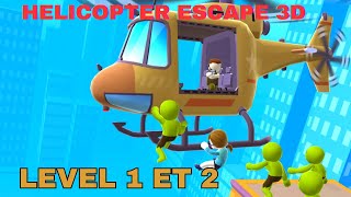 Helicopter Escape 3D LEVEL 1 ET 2  Gameplay Walkthrough iOSAndroid Gameplay Android [upl. by Nyleve]