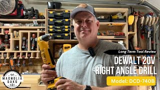 Dewalt Right Angle Drill  Model DCD740B  Long Term Tool Review [upl. by Ellsworth]