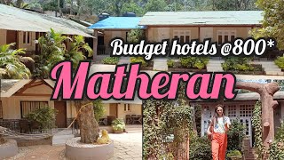 Best budget hotels in MatheranMatheranMatheran hill stationMatheran hotels [upl. by Eriam]