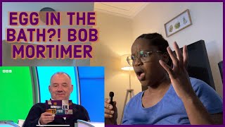 Does Bob Mortimer Crack and Egg into his Bath First time reaction to Bob Mortimer WILTY [upl. by Atworth]