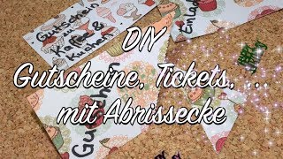 DIY Tickets Gutscheine usw mit Abrisskante  Geschenke Selbermachen [upl. by Slayton]