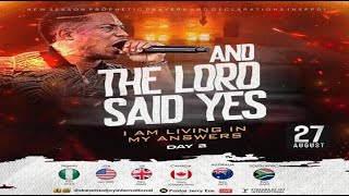 AND THE LORD SAID YES  I AM LIVING IN MY ANSWERS  DAY 2  NSPPD  27TH AUGUST 2024 [upl. by Ecinue]