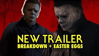 HALLOWEEN 2018 Official Trailer BREAKDOWN  EASTER EGGS [upl. by Trev]