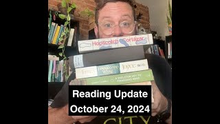 Reading Update October 24 2024 [upl. by Llertnac]