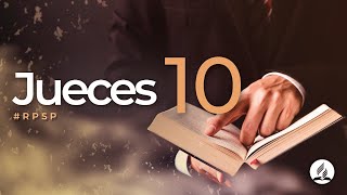 Jueces 10  Reavivados Por Su Palabra  RPSP [upl. by Myrah]