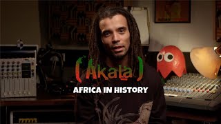 Akala x Africa In History An Introduction [upl. by Uot757]