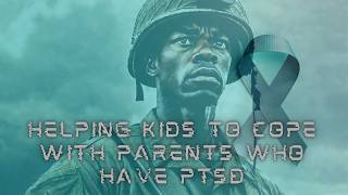 How to talk to your kids concerning PTSD [upl. by Nathan936]