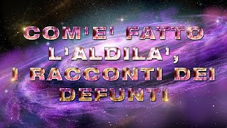 Coniugi Desideri  COME FATTO LALDILA I RACCONTI DEI DEFUNTI [upl. by Fenn474]