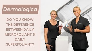 Do You Know the Difference Between the Dermalogica Daily Microfoliant amp Daily Superfoliant [upl. by Sokul44]