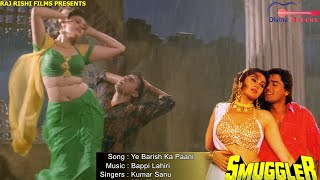 Ye Baarish Ka Paani  ये बारिश का पानी  Kumar Sanu Alka Yagnik  Smuggler 1995 Film Song [upl. by Yeuh]