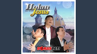 Holan Jesus [upl. by Livvyy]