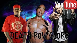 2Pac ft 50 Cent amp Eminem  Death Row Glory [upl. by Ahsekin240]