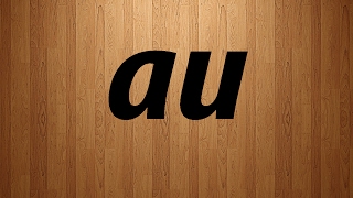 au in French  au French Pronunciation [upl. by Lantz]