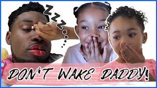 Dont Wake Up Daddy Challenge  In Real Life [upl. by Urina]