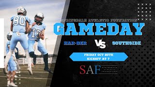 2023 HarBer High School Football  HarBer vs Fort Smith Southside [upl. by Nahsab]