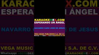 karaoke banda arkangel r15  esperando un angel karaokemex [upl. by Mohun]