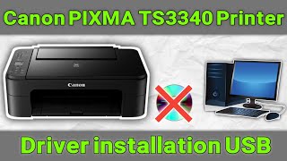 How to Download and Install Canon PIXMA TS3340 Printer Driver on Windows Canon Driver instillation [upl. by Laidlaw]