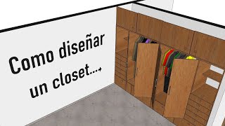 COMO DISEÑAR UN CLOSET [upl. by Robson350]