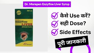 Dr Morepen Enzyfine Liver Syrup Uses in Hindi  Side Effects  Dose [upl. by Meave]