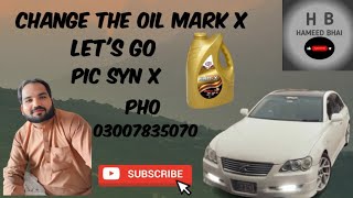 I have exchanged Mark x oil pic syn x pro Abdul Hameed [upl. by Retep]