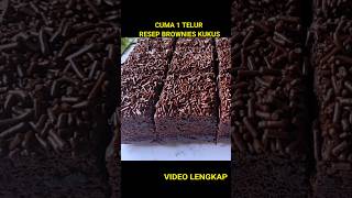 BROWNIES KUKUS 1 TELUR SUPER MOIST resepbrownieskukus brownies cake [upl. by Kenneth489]