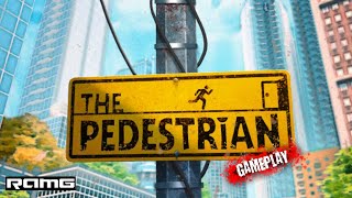 The Pedestrian  HD  60 FPS  Crazy Gameplays [upl. by Bel]