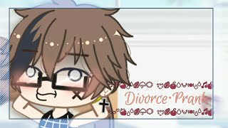 °Divorce Prank°GC ♡Tormason♡gOnE wRonG❔❗ [upl. by Nojad]