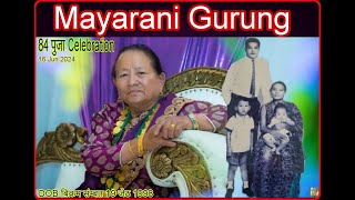 Mayarani Gurung 84th Puja amp Birthday Akrang Phedi Khola Rambazar Pokhara 16 June 2024 LONDON [upl. by Elletsyrk670]