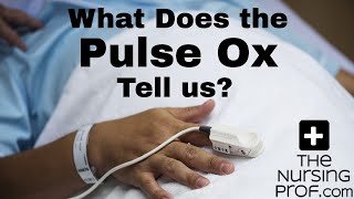 What Does the Pulse Ox Tell Us [upl. by Aivle]