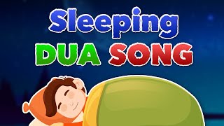 SLEEPING DUA SONG [upl. by Nepean]