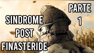 Come curare la SINDROME POST FINASTERIDE in maniera definitiva  Parte 1 [upl. by Licastro]