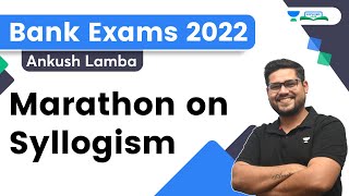 Marathon on Syllogism  Bank Exams  Bankers Hub  Ankush Lamba [upl. by Sweeney60]