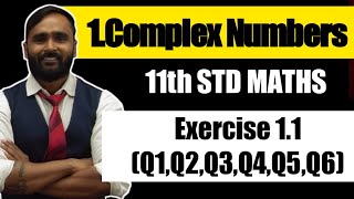 11th MATHS 2 1 COMPLEX NUMBERS  Exercise 11 Q1Q2Q3Q4Q5Q6  PRADEEP GIRI SIR [upl. by Cooley]