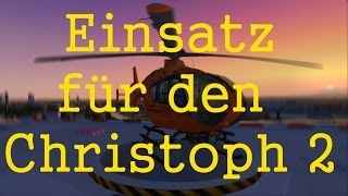 Einsatz für den Christoph 2  Besatzung  Funkverkehr [upl. by Ettie156]