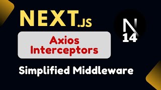 Nextjs 14 Axios Interceptors for Authorization Complete Walkthrough [upl. by Anhcar]