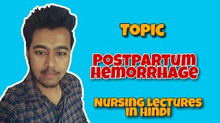 PPH in Hindi  Postpartum Bleeding or Hemorrhage Management  OBG Lecture in Hindi [upl. by Surad415]