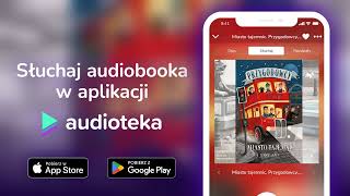 Miasto tajemnic Przygodowcy tom 3  audiobook  Jemma Hatt czyta Tomasz Mechowicki [upl. by Eleinad824]