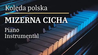 Mizerna Cicha Piano Karaoke MyVersion Tonacja Ebm [upl. by Ahseela669]