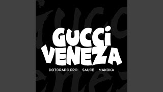 Gucci Veneza [upl. by Puiia]