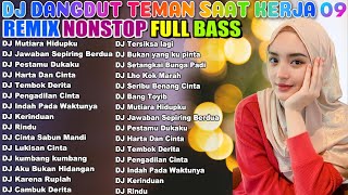 🔴247 LIVE DJ DANGDUT TERBAIK FULL BASS  DJ ENAK NEMANI SAAT SANTAI DJ TERBARU 2024 [upl. by Atikan756]