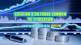 Une première à la BRVM cotation d’un fonds commun de titrisation [upl. by Yereffej135]