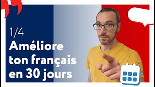 Tu peux mieux parler français dans 30 jours [upl. by Aisad]